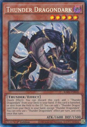 Thunder Dragondark (PCR) (RA03-EN018) - Quarter Century Bonanza Prismatic Collector's Rare 1st Edition