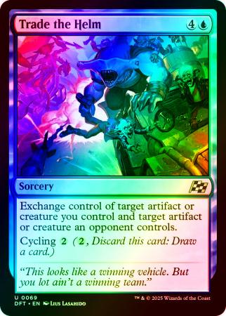 Trade the Helm - 0069 - Foil