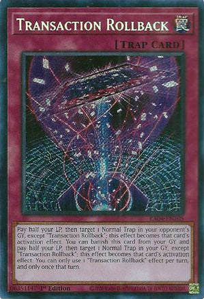 Transaction Rollback (Secret Rare) (RA04-EN105) - Quarter Century Stampede Secret Rare 1st Edition