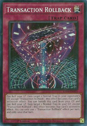 Transaction Rollback (RA04-EN105) - Quarter Century Stampede Super Rare 1st Edition