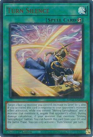 Turn Silence (MP25-EN192) - 2025 Mega-Pack Ultra Rare 1st Edition