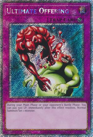 Ultimate Offering (Platinum Secret Rare) (RA03-EN088) - Quarter Century Bonanza Platinum Secret Rare 1st Edition