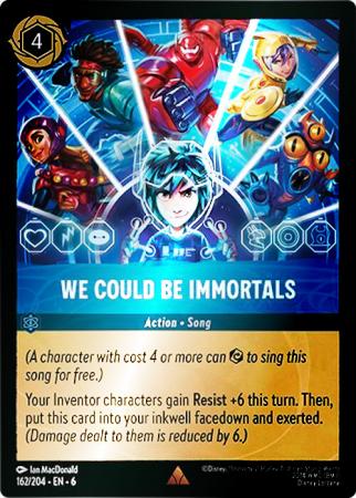 We Could Be Immortals - 162/204 - Rare Cold Foil