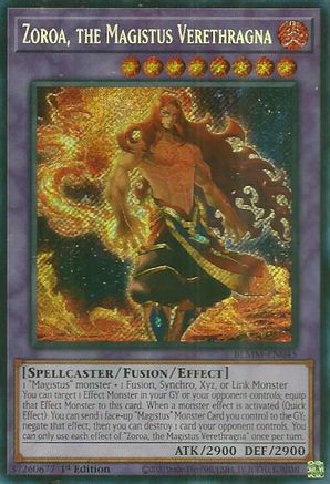 Zoroa, the Magistus Verethragna (BLMM-EN045) - Battles of Legend: Monster Mayhem Secret Rare 1st Edition
